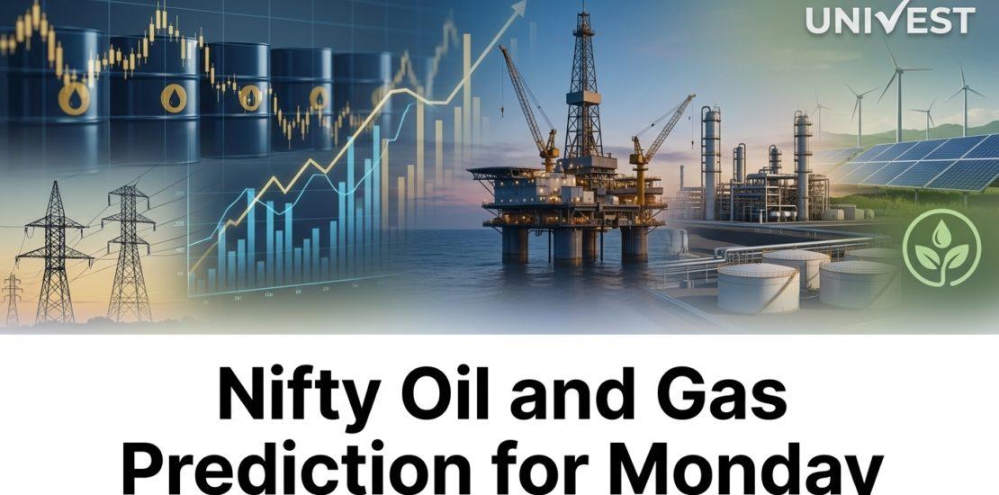 Nifty Oil and Gas Prediction for Monday