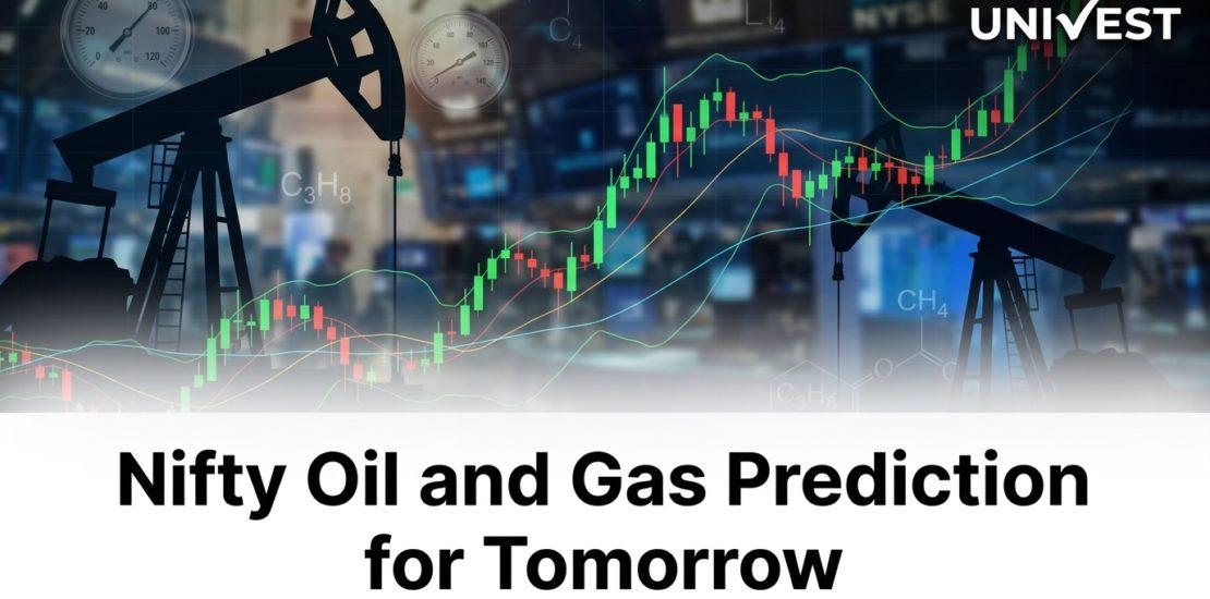 Nifty Oil and Gas Prediction for Tomorrow