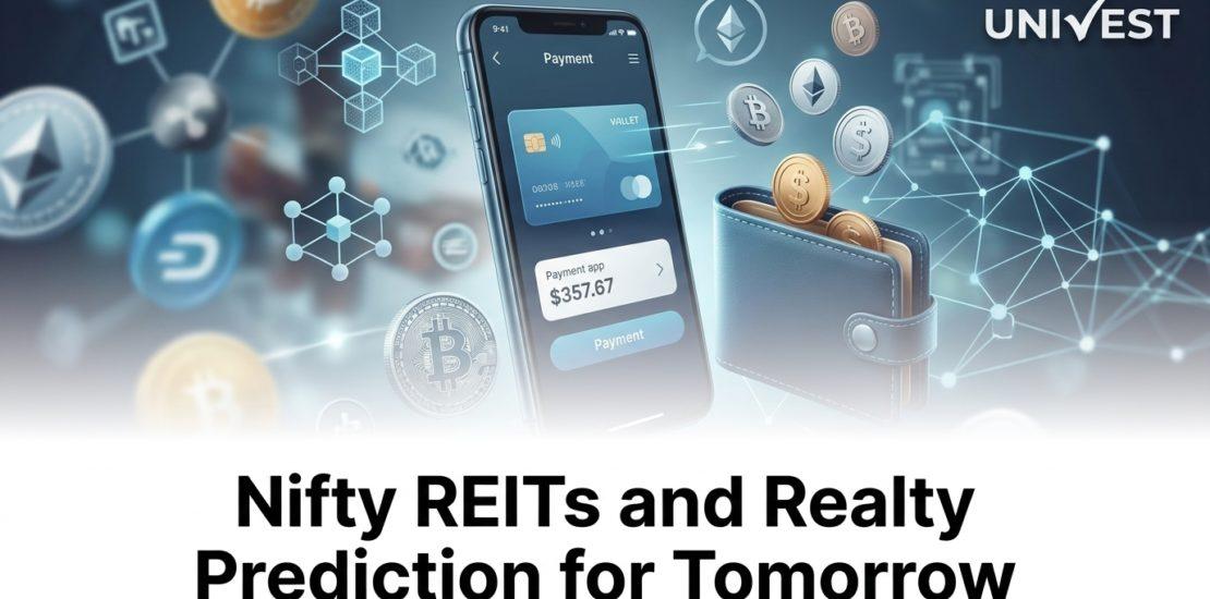 Nifty REITs and Realty Prediction for Tomorrow