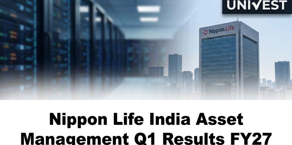 Nippon Life India Asset Management Q1 Results FY27