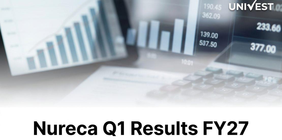 Nureca Q1 Results FY27