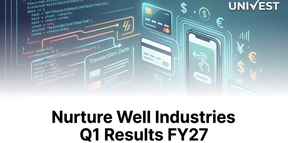 Nurture Well Industries Q1 Results FY27