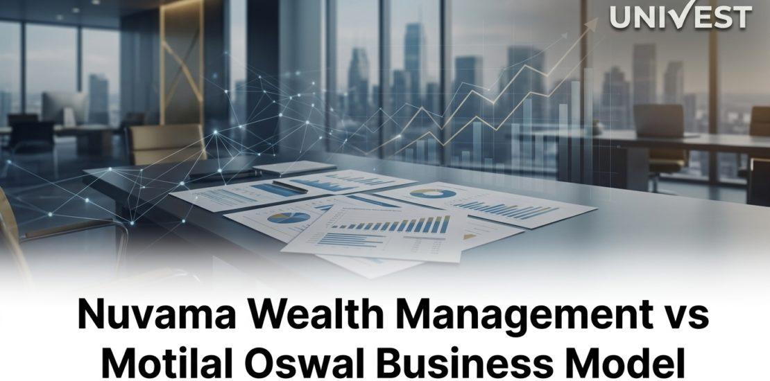 Nuvama Wealth Management vs Motilal Oswal Business Model