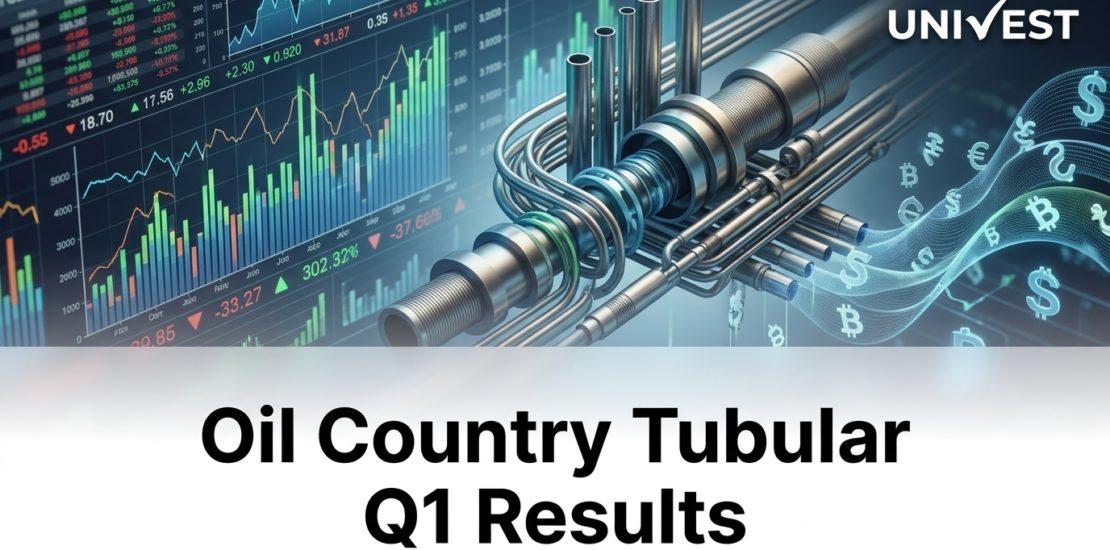 Oil Country Tubular Q1 Results