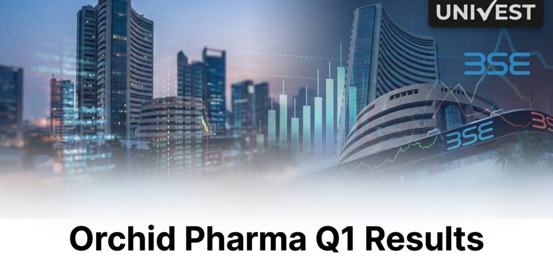 Orchid Pharma Q1 Results