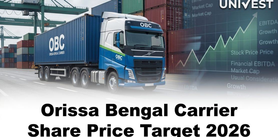 Orissa Bengal Carrier Share Price Target 2026