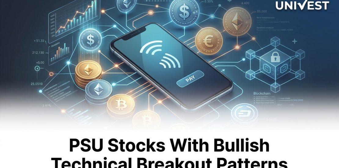 PSU Stocks With Bullish Technical Breakout Patterns