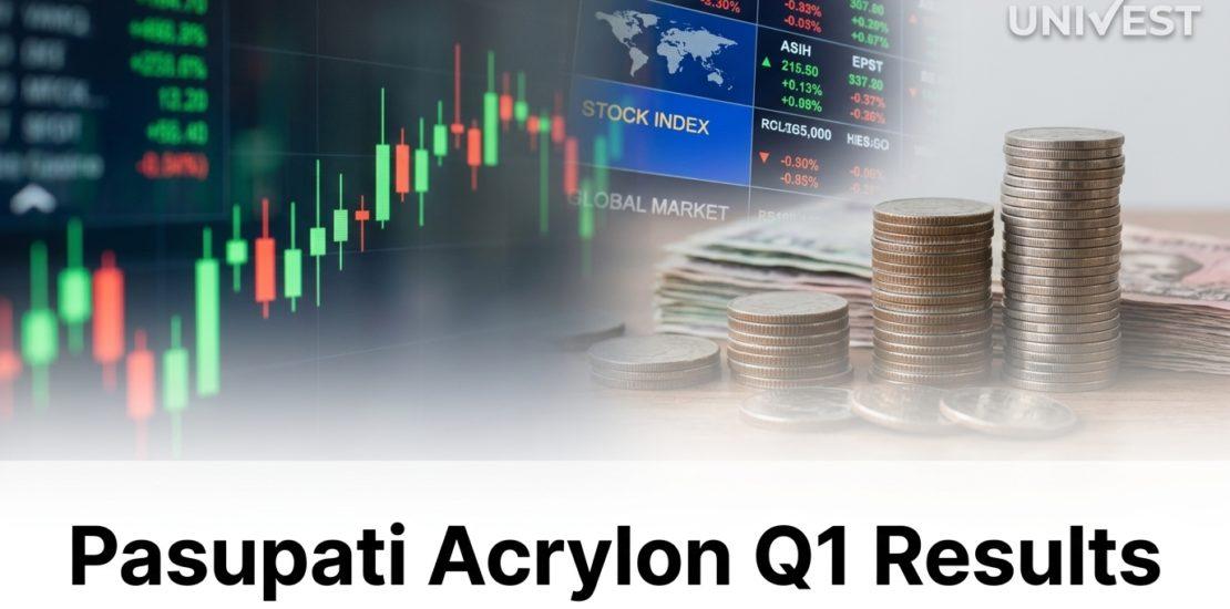 Pasupati Acrylon Q1 Results FY27