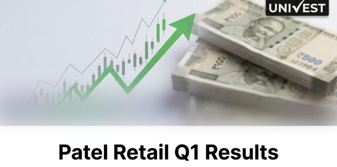 Patel Retail Q1 Results FY27