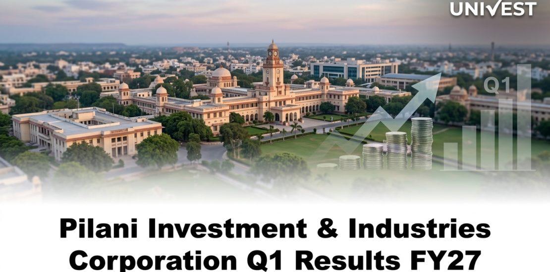 Pilani Investment & Industries Corporation Q1 Results FY27