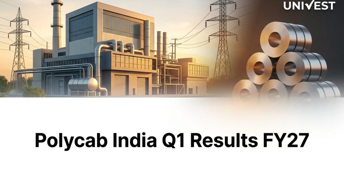 Polycab India Q1 Results FY27