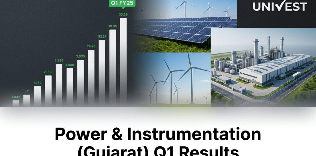 Power & Instrumentation (Gujarat) Q1 Results