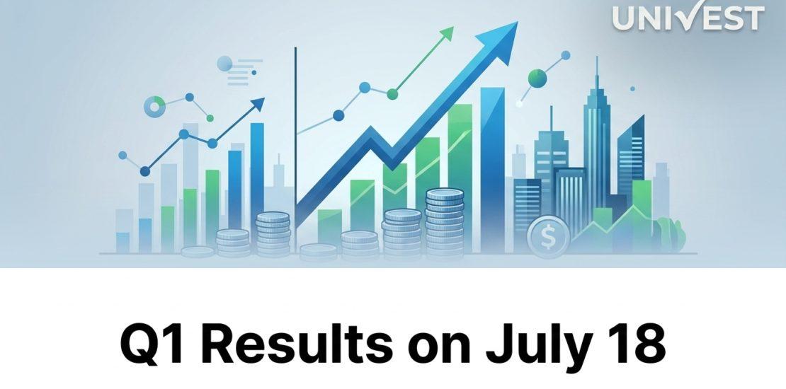 Q1 Results on July 18