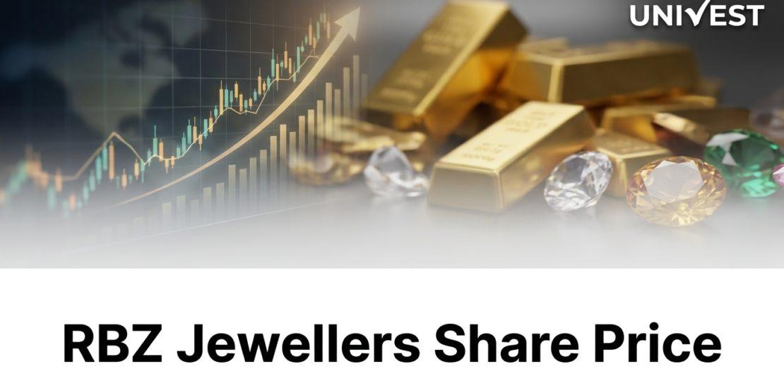 RBZ Jewellers Share Price Surges