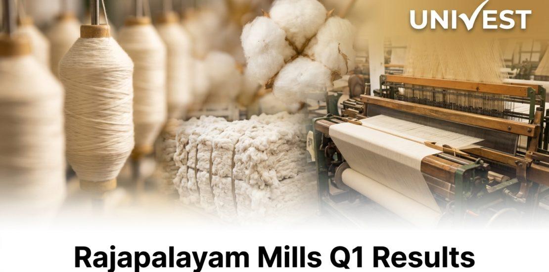 Rajapalayam Mills Q1 Results FY27
