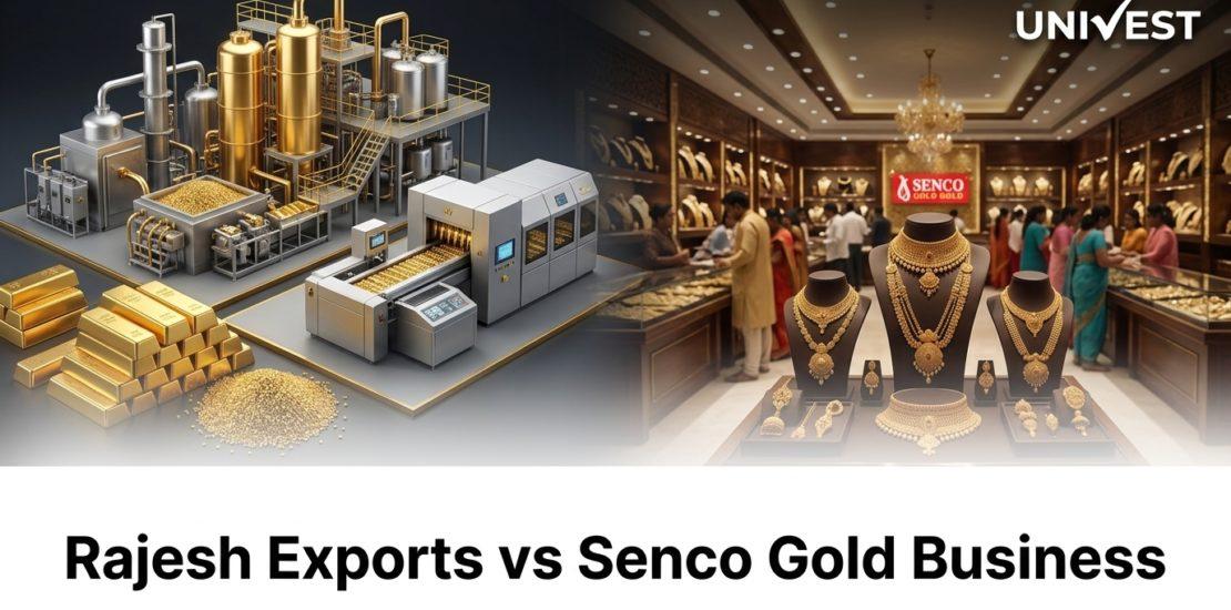 Rajesh Exports vs Senco Gold Business Model