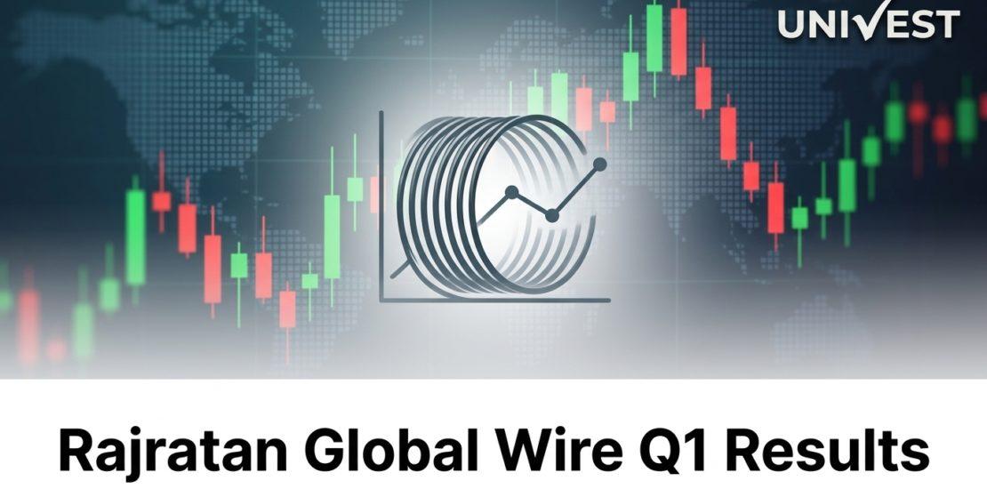 Rajratan Global Wire Q1 Results FY27