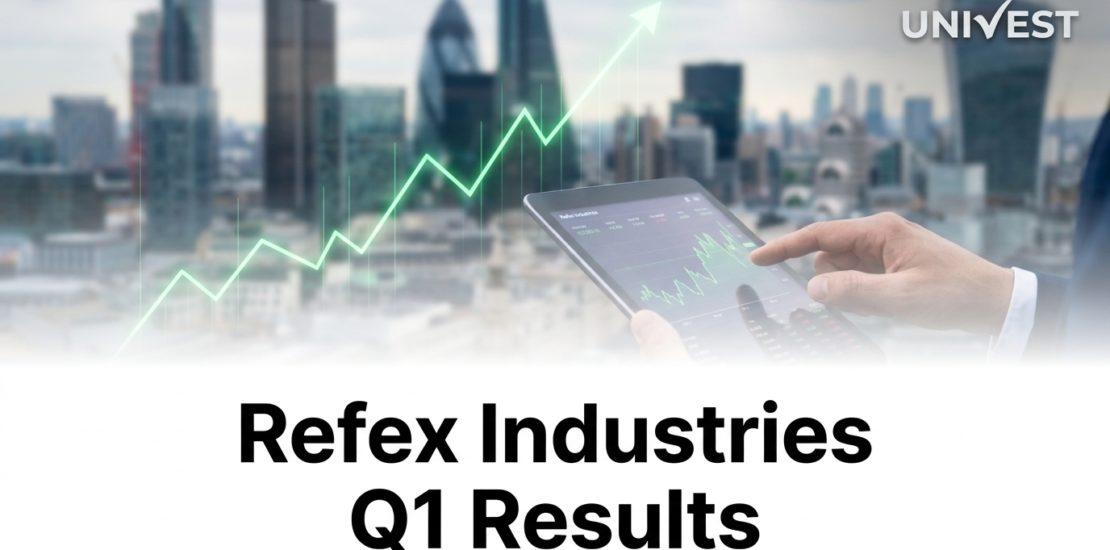 Refex Industries Q1 Results FY27