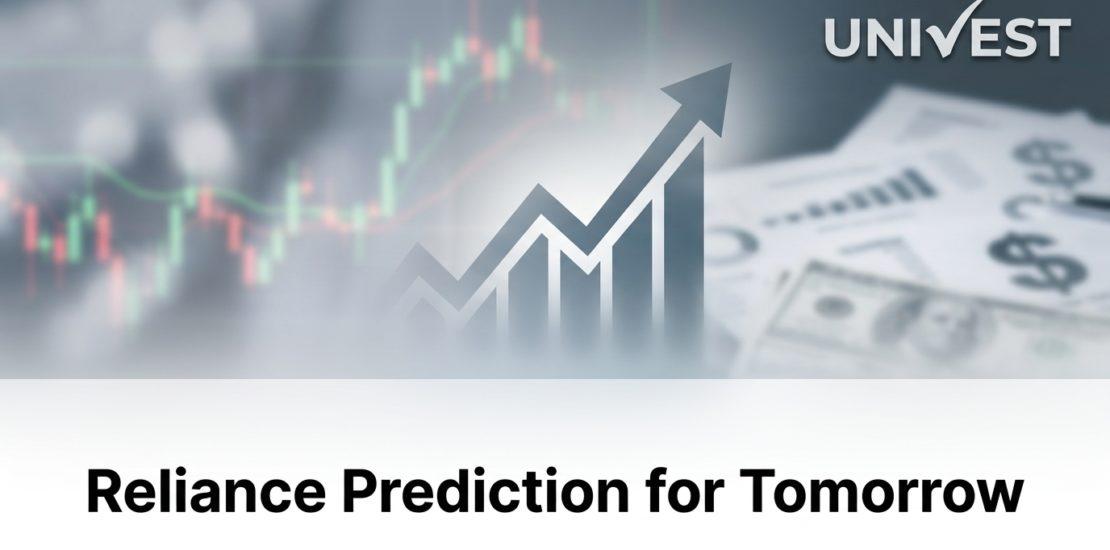 Reliance Prediction for Tomorrow