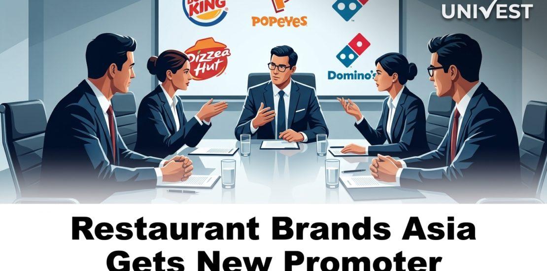 Restaurant Brands Asia Gets New Promoter