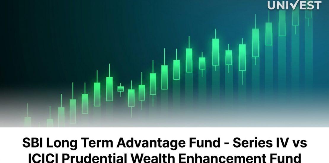 SBI Long Term Advantage Fund - Series IV vs ICICI Prudential Wealth Enhancement Fund