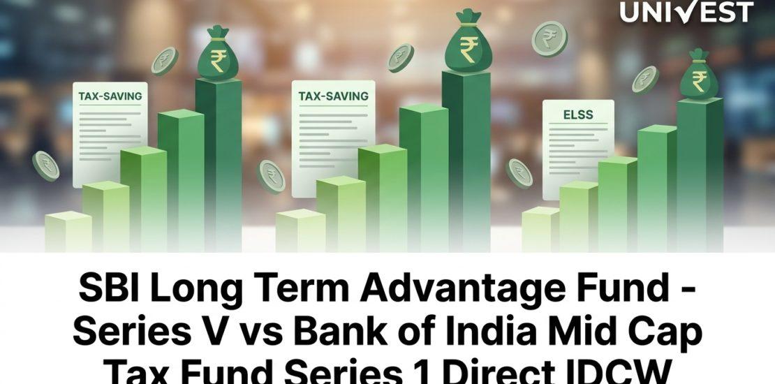 SBI Long Term Advantage Fund - Series V vs Bank of India Mid Cap Tax Fund Series 1 Direct IDCW