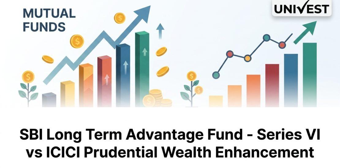 SBI Long Term Advantage Fund - Series VI vs ICICI Prudential Wealth Enhancement Fund