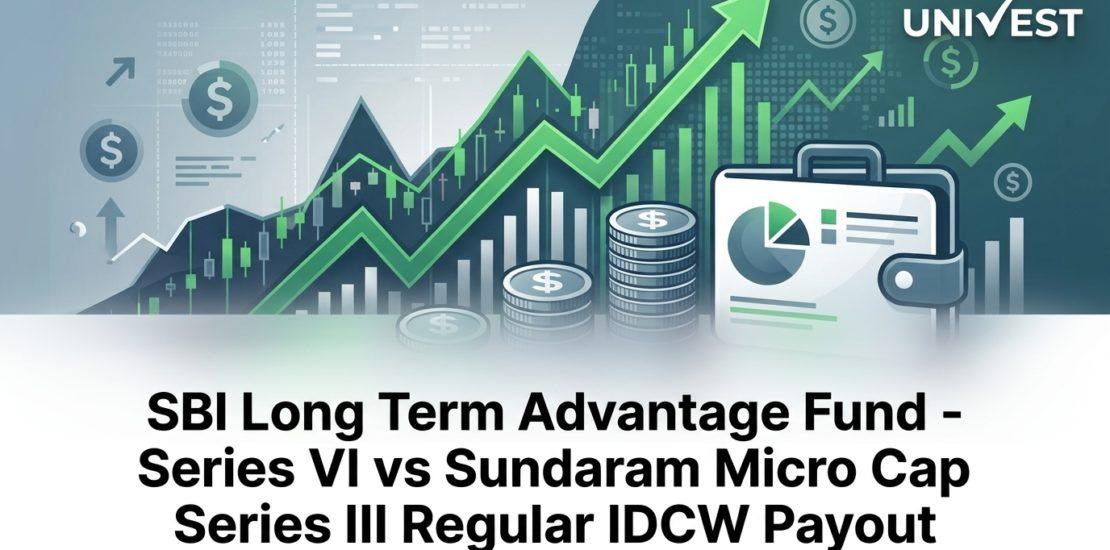 SBI Long Term Advantage Fund - Series VI vs Sundaram Micro Cap Series III Regular IDCW Payout