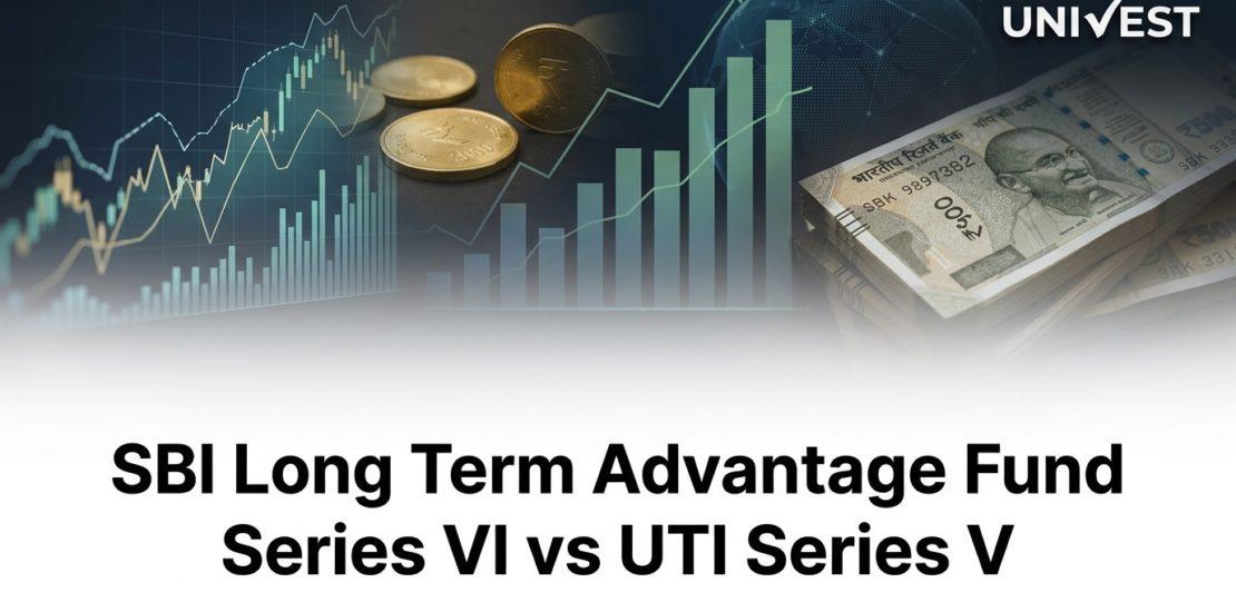 SBI Long Term Advantage Fund - Series VI vs UTI Series V