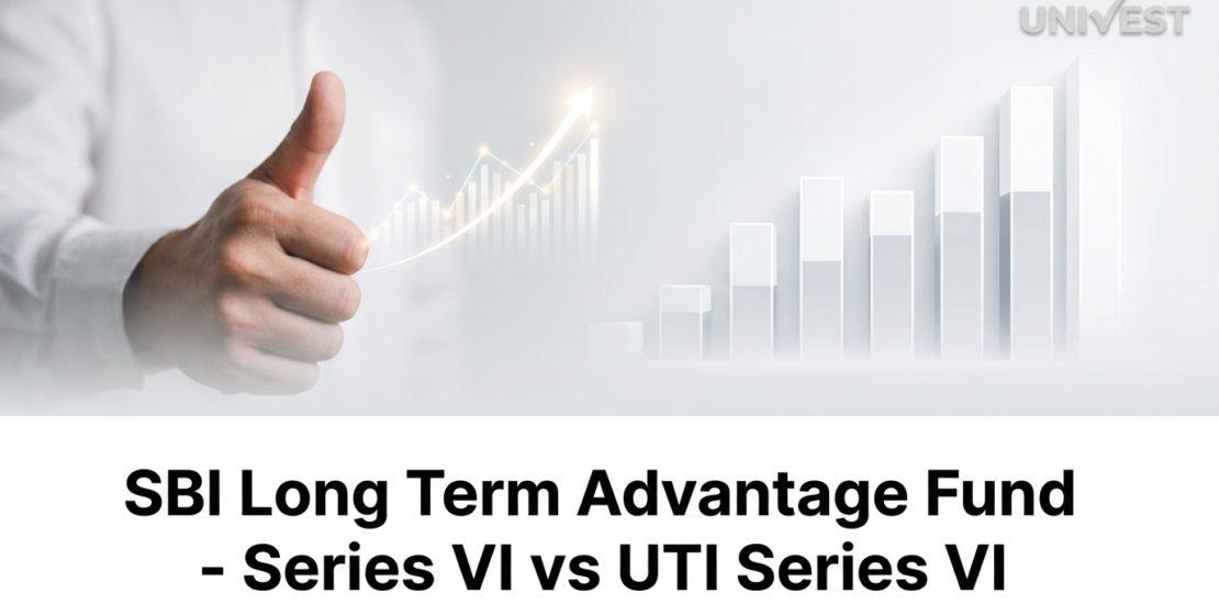SBI Long Term Advantage Fund - Series VI vs UTI Series VI