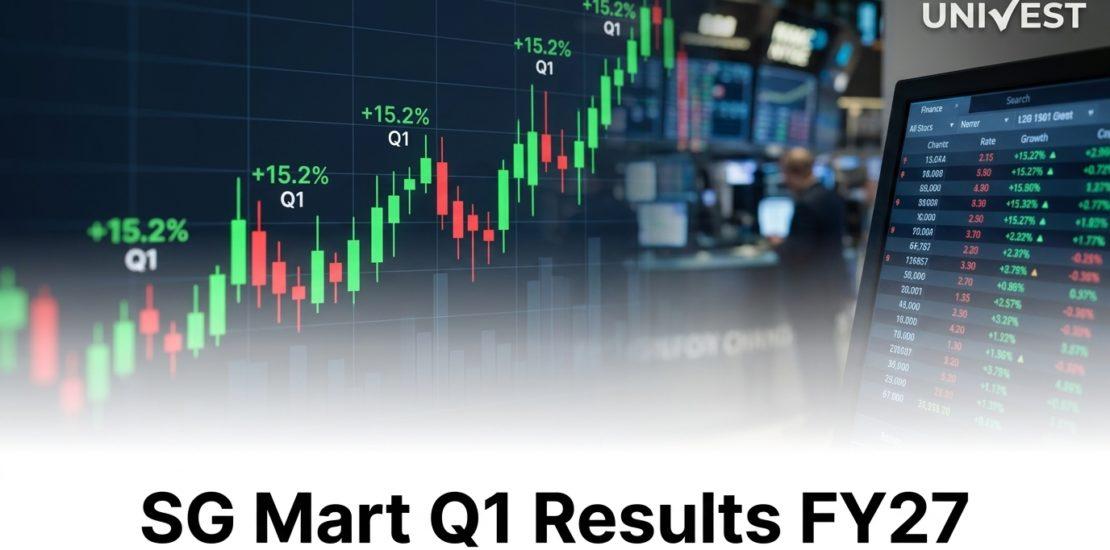 SG Mart Q1 Results FY27: