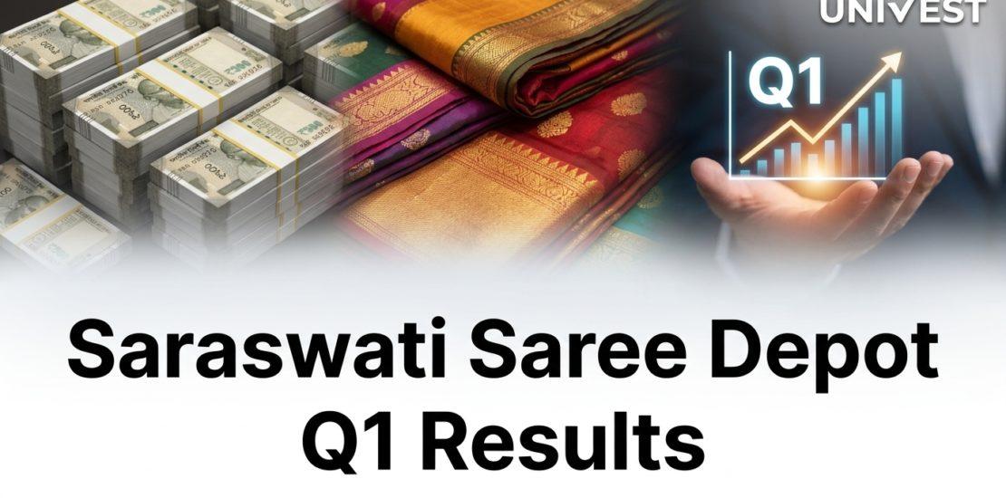 Saraswati Saree Depot Q1 Results
