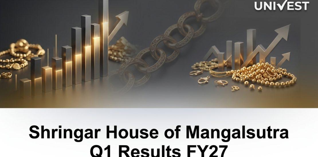 Shringar House of Mangalsutra Q1 Results FY27