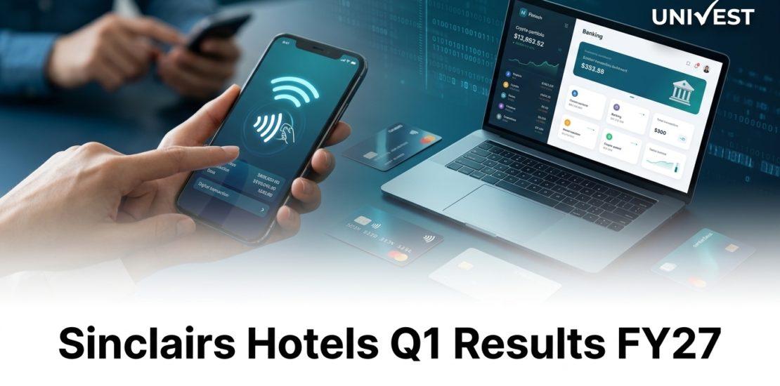 Sinclairs Hotels Q1 Results FY27