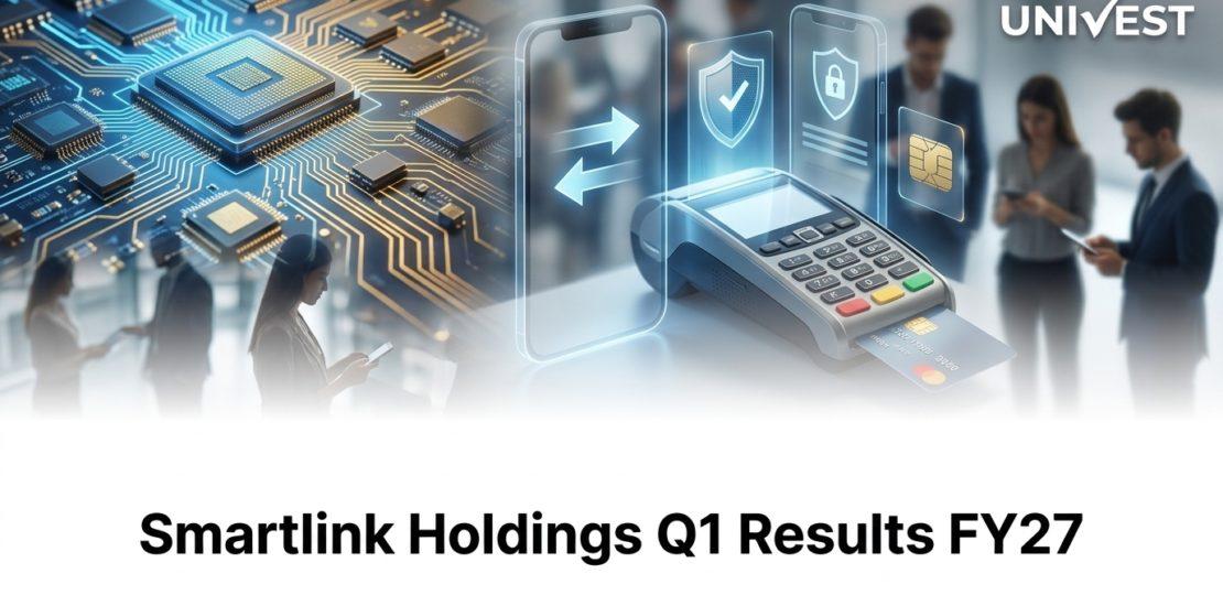 Smartlink Holdings Q1 Results FY27