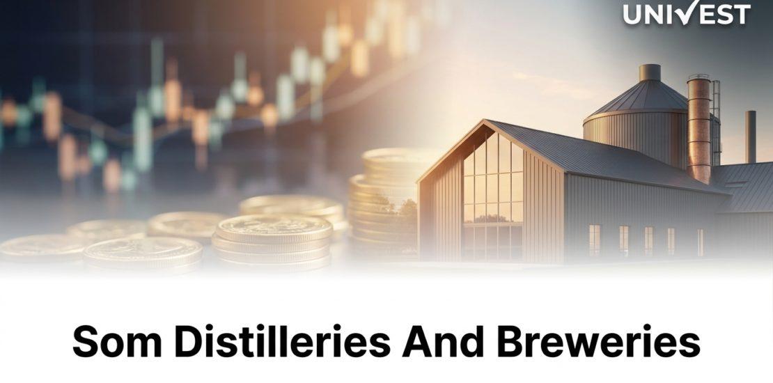 Som Distilleries And Breweries Q1 Results FY27