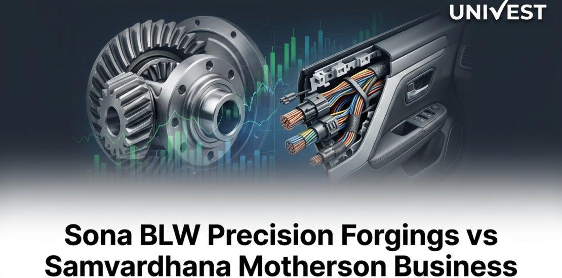 Sona BLW Precision Forgings vs Samvardhana Motherson Business Model