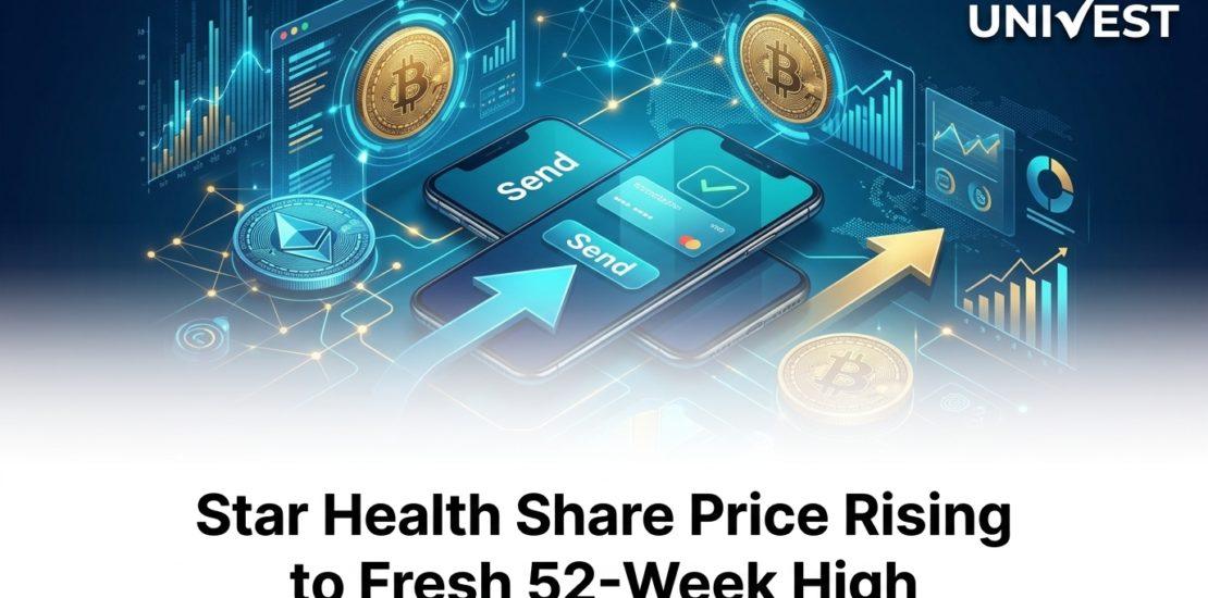 Star Health Share Price Rising to Fresh 52-Week High of Rs 614.20