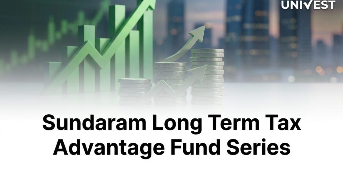 Sundaram Long Term Tax Advantage Fund Series