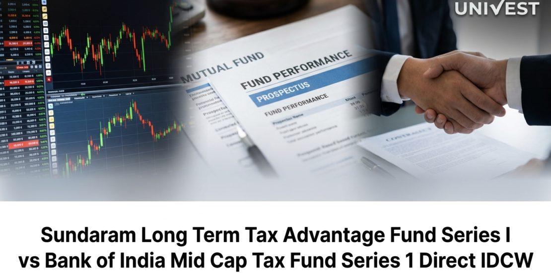 Sundaram Long Term Tax Advantage Fund Series I vs Bank of India Mid Cap Tax Fund Series 1 Direct IDCW