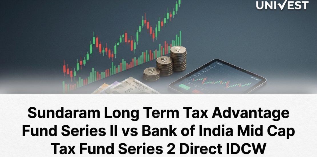 Sundaram Long Term Tax Advantage Fund Series II vs Bank of India Mid Cap Tax Fund Series 2 Direct IDCW: