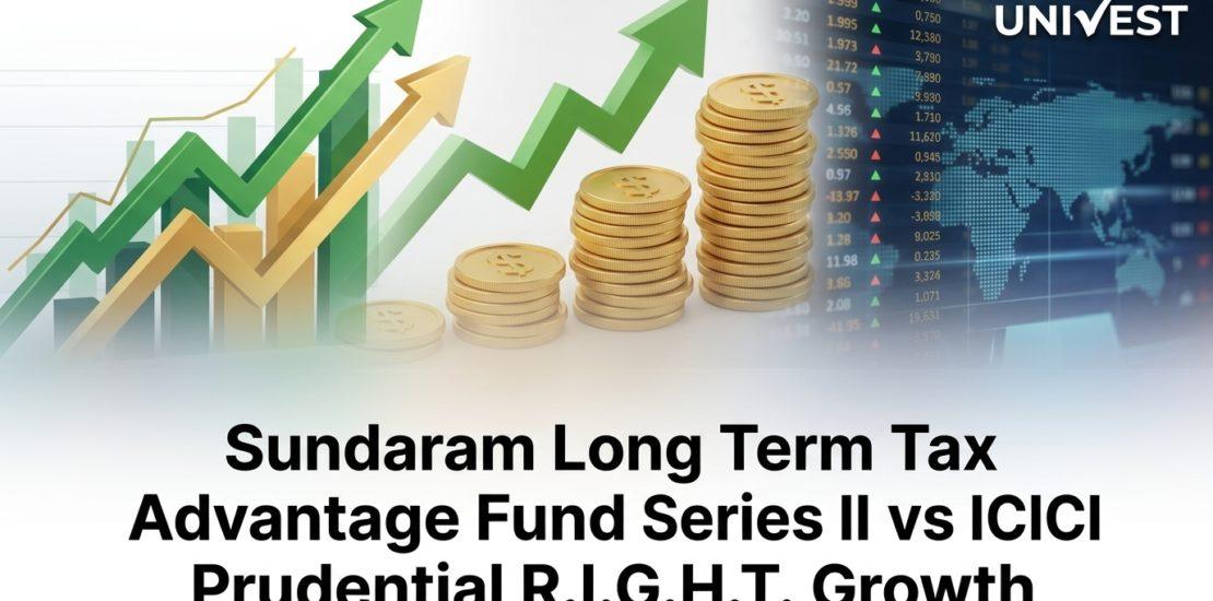 Sundaram Long Term Tax Advantage Fund Series II vs ICICI Prudential R.I.G.H.T. Growth