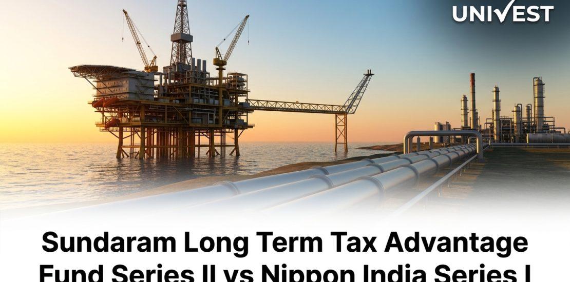 Sundaram Long Term Tax Advantage Fund Series II vs Nippon India Series I