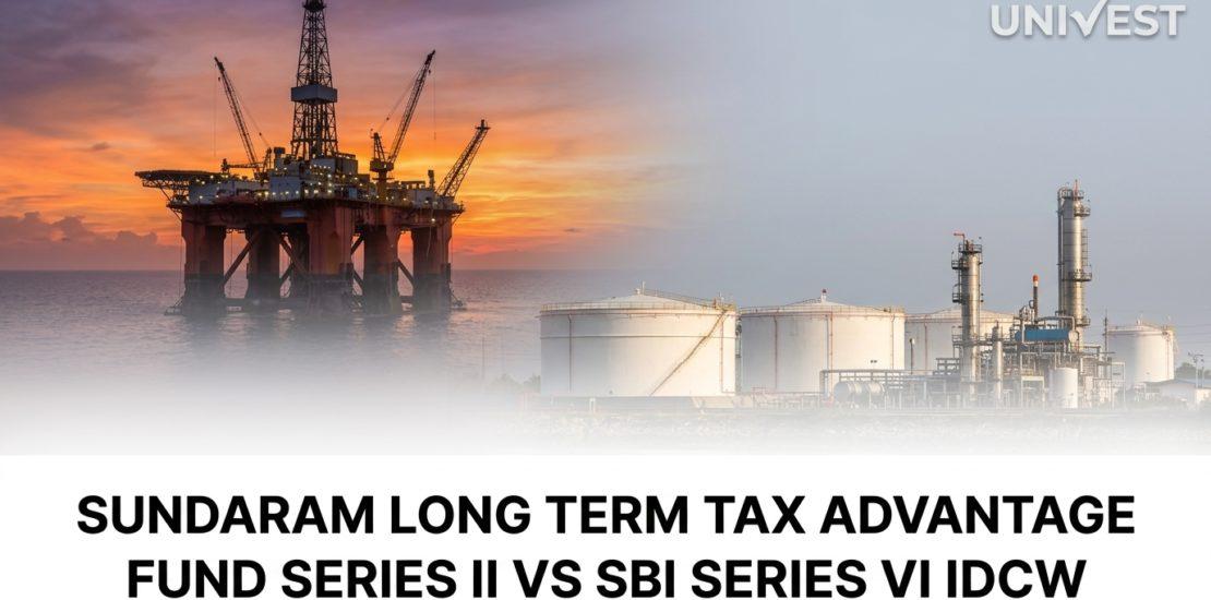 Sundaram Long Term Tax Advantage Fund Series II vs SBI Series VI IDCW