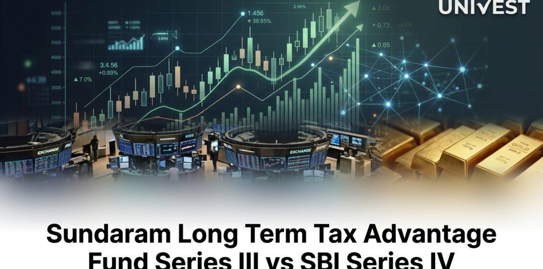 Sundaram Long Term Tax Advantage Fund Series III vs SBI Series IV: