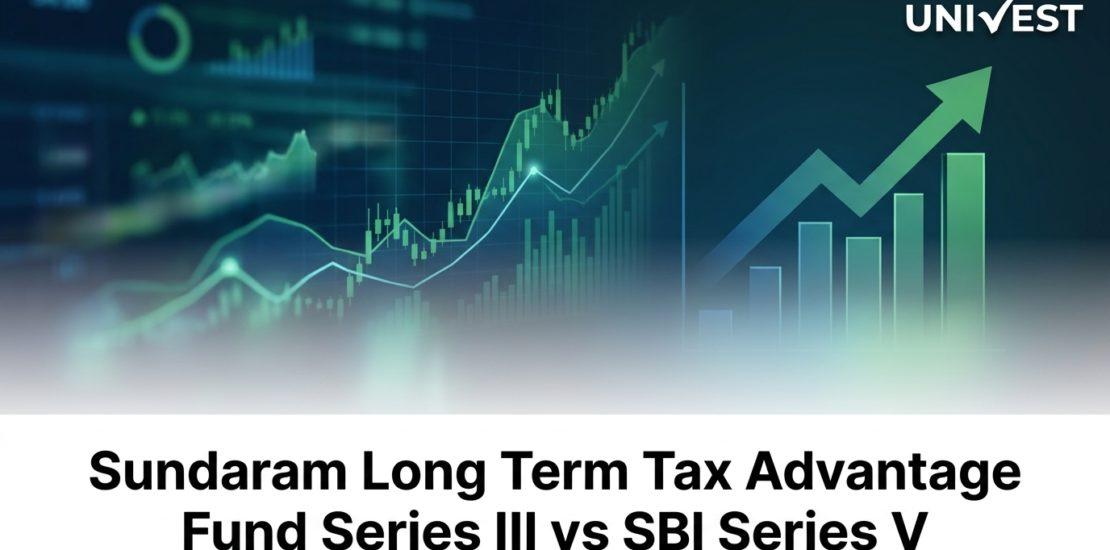 Sundaram Long Term Tax Advantage Fund Series III vs SBI Series V: