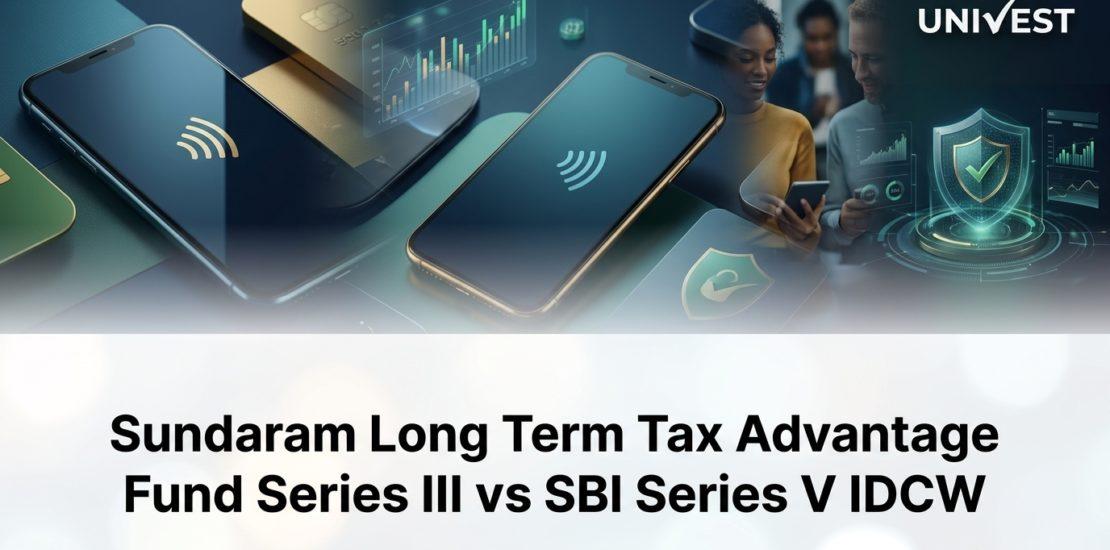 Sundaram Long Term Tax Advantage Fund Series III vs SBI Series V IDCW