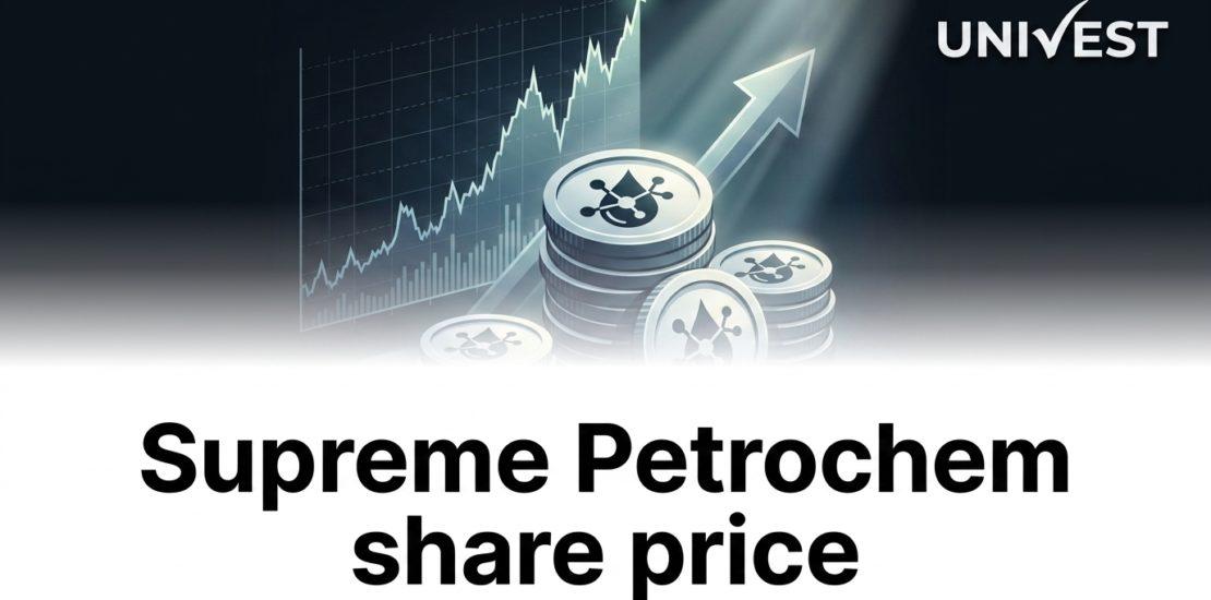 Supreme Petrochem share price Rising Today