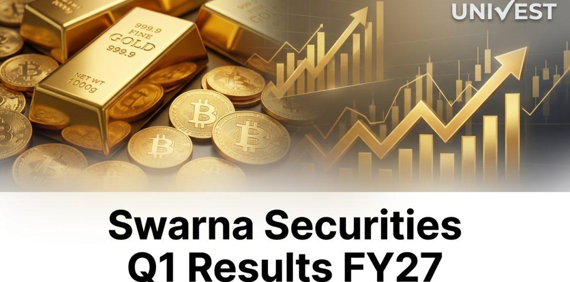 Swarna Securities Q1 Results FY27: