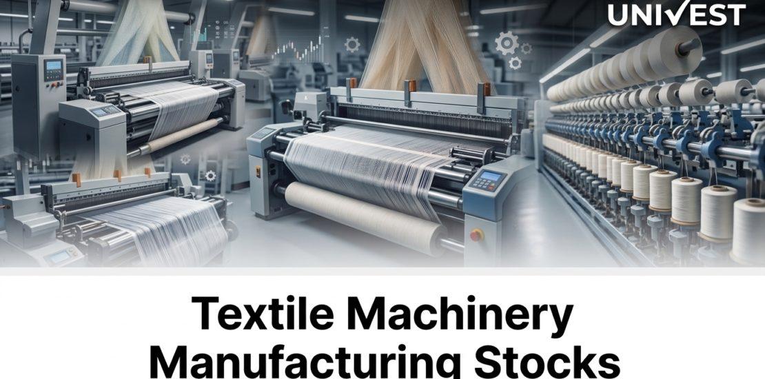 Textile Machinery Manufacturing Stocks